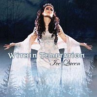 Within Temptation - Ice Queen