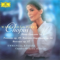 Maria Joao Pires - Chopin: Piano Concerto No. 1 e moll, op. 11; Fantaisie f moll, op. 49; Fantaisie-Impromptu cis moll, op. 66; Berceuse Des Dur, op. 57 