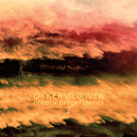 Okkervil River - Golden Opportunities 2 (EP)