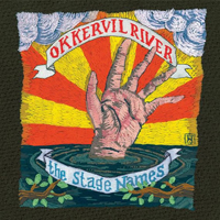 Okkervil River - The Stage Names (Bonus CD)