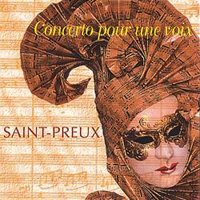 Saint-Preux - Concerto Pour Une Voix