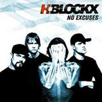 H-Blockx - No Excuses