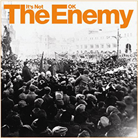 Enemy - It's Not OK (Single)
