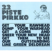 22 Pistepirkko - Lime Green Delorean