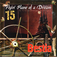 Bestia (UKR) - Flyin' Plane Of A Dream (EP)