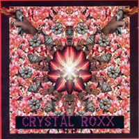 Crystal Roxx - Crystal Roxx 2