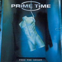 Prime Time (DNK) - Free The Dream