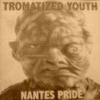Tromatized Youth - Nantes Pride