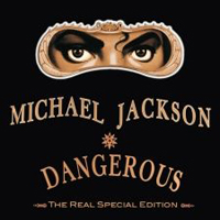 Michael Jackson - Dangerous (The Real Special Edition)