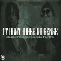 Master P - It Dont Make No Sense (Single)