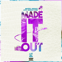 Master P - Made It Out (Single)