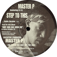 Master P - Step To This (12'' Vinyl, 33 1-3 RPM, Promo)