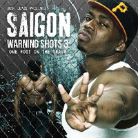 Saigon (USA) - Warning Shots 3: One Foot In The Grave