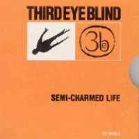 Third Eye Blind - Semi-Charmed Life (Single)