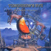 Tomorrow's Eve - The Unexpected World