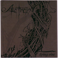 Aletheian - Dying Vine