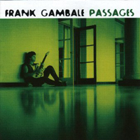 Frank Gambale - Passages