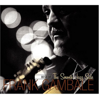 Frank Gambale - Best Of Frank Gambale: The Smooth Jazz Side