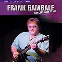 Frank Gambale - Concert With A Class