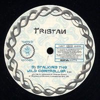 Tristan - The Temple & Stalking The Wild Controller (12'' Single)