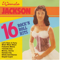 Wanda Jackson - 16 Rock-N-Roll Hits