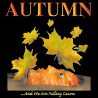 Autumn (RUS) - And We Are Falling Leaves ...