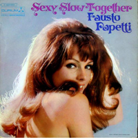 Fausto Papetti - Sexy Slow Together (LP)