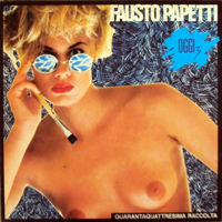 Fausto Papetti - Papetti Oggi, Vol. 3: Quarantaquattresima Raccolta (Remastered 2004)