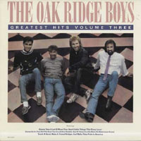 Oak Ridge Boys - Greatest Hits 3