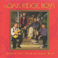 Oak Ridge Boys - Country Christmas Eve