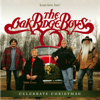 Oak Ridge Boys - Celebrate Christmas