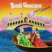 Rondo Veneziano - Concerto Futurissimo