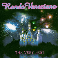 Rondo Veneziano - The Very Best Of Rondo Veneziano