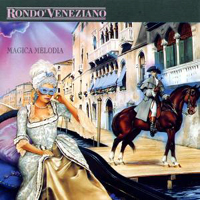 Rondo Veneziano - Magica Melodia
