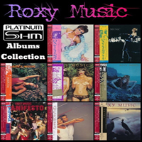 Roxy Music - 8 Albums Platinum SHM-CD (CD 3 Flesh + Blood)