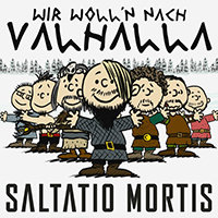 Saltatio Mortis - Wir woll'n nach Valhalla (Single)