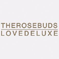 Rosebuds - Love Deluxe (The Rosebuds perform Sade)