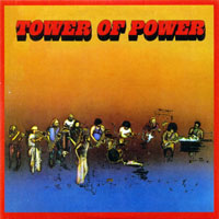 Tower Of Power - Original Album Series (CD 2: Tower Of Power, 1973)