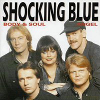 Shocking Blue - Body & Soul (Single)