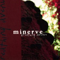 Minerve - Breathing Avenue (2005 re-released)