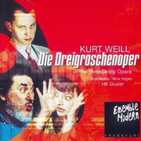 Nina Hagen - Kurt Weill's Die Dreigroschenoper (CD 1)