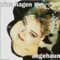 Nina Hagen - Abgehaun (Single)