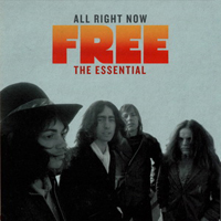 Free (GBR) - All Right Now. The Essential (CD 1)