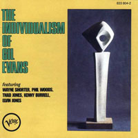 Gil Evans - The Individualism of Gil Evans