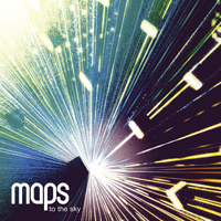 Maps (GBR) - To The Sky (Single)
