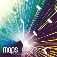 Maps (GBR) - To The Sky (Us EP)