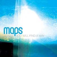 Maps (GBR) - You Will Find A Way (Single)
