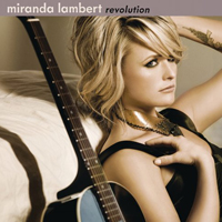 Miranda Lambert - Revolution