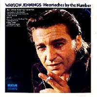 Waylon Jennings - Heartaches By The Number