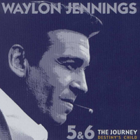 Waylon Jennings - The Journey (12 CD Box): Destiny's Child (CD 6)